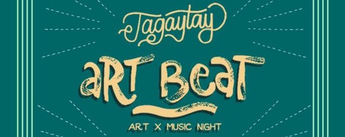 TAGAYTAY ART BEAT (Pre-Show) 